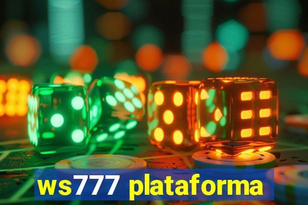 ws777 plataforma